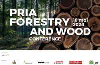 Noul Cod Silvic se dezbate în cadrul PRIA Forestry&Wood Conference,16 mai 2024