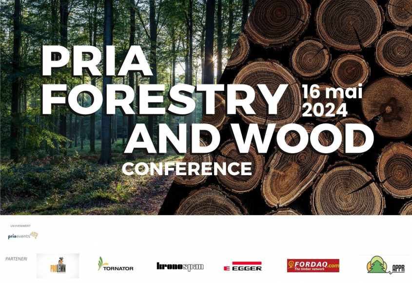 Noul Cod Silvic se dezbate în cadrul PRIA Forestry&Wood Conference,16 mai 2024