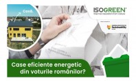 Din urnă direct în pereți Isogreen face case eficiente energetic din voturile românilor! Noua campanie sub
