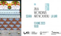 Institutul Național al Patrimoniului și Uniunea Arhitecților din România vă invită la Ziua Mondială Art Nouveau