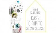 Cea de-a doua editie a expozitiei de creatie Case Ciripite Asociatia De-a arhitectura va invita la
