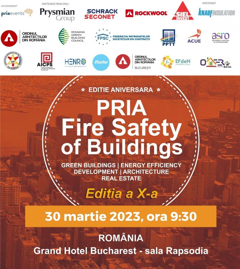 Ediția aniversară cu numărul 10 a conferinței PRIA Fire Safety of Buildings 30 martie la Grand