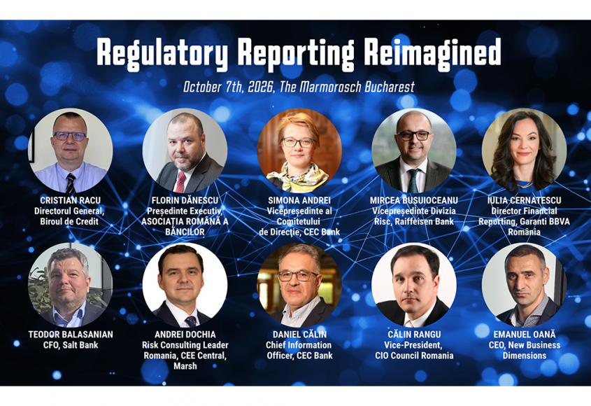 Regulatory Reporting Reimagined &ndash; 7 octombrie la București Importanți lideri deschid dialogul despre viitorul raportării și