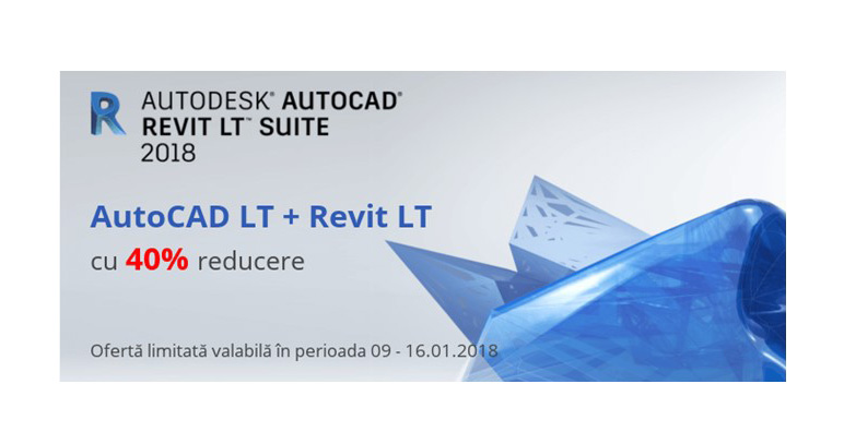 AutoCAD Revit LT Suite cu 40% reducere