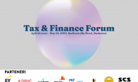 Despre noutățile legislative cu impact fiscal şi principalele provocări pentru contribuabili la Tax & Finance Forum