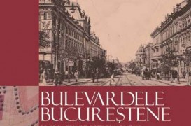 Lansarea volumului "Buleverdele  Bucurestene pana la Primul Razboi Mondial" - autor prof. dr. arh. Nicolae  Lascu.