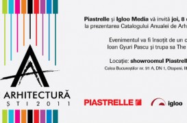 Piastrelle si Igloo Media invita arhitectii la prezentarea Catalogului Anualei de Arhitectura Bucuresti 2011 