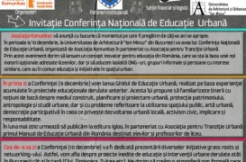 Conferinta Nationala de Educatie Urbana - 9, 10 decembrie, Universitatea de Arhitectura Ion Mincu