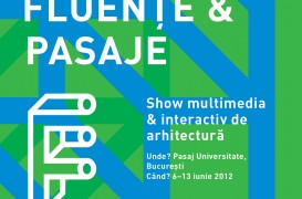 FLUENTE SI PASAJE  Show multimedia & interactiv de arhitectura