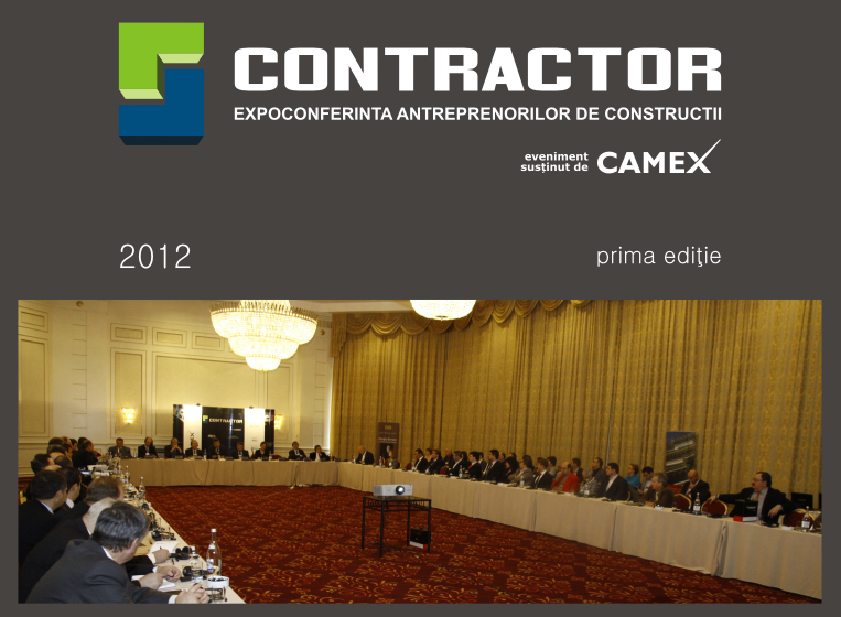 CONTRACTOR 2012: despre viitorul constructiilor,  cu liderii internationali din industrie, la Bucuresti