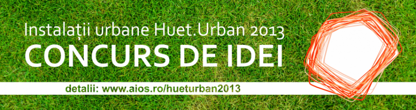 Concurs instalatii urbane Huet.Urban 2013