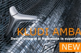 Noua gama de baterii KLUDI AMBA - Design Integral si frumusete la superlativ