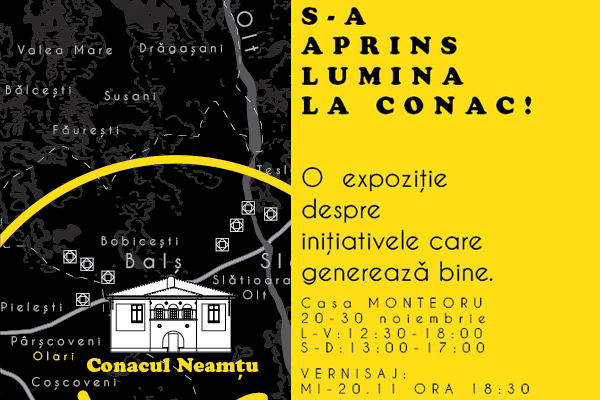 S-a aprins lumina la conac! O expozitie despre initiativele care genereaza bine