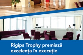 Rigips Trophy Romania, prima editie locala organizata de Saint-Gobain Rigips
