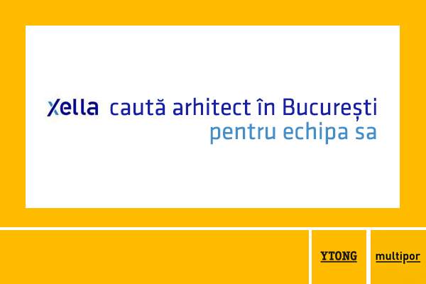 Xella RO cauta arhitect in Bucuresti pentru echipa sa