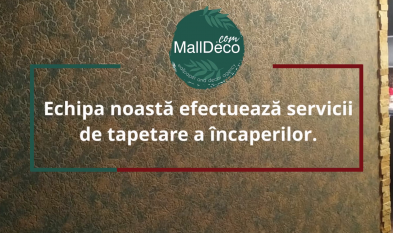 MallDeco - ofera clientilor sai lucrari de tapetare de cel mai inalt nivel de calitate