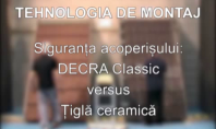 Siguranta acoperisului DECRA Classic versus Tigla ceramica DECRA