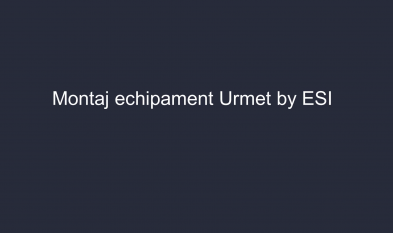 Montaj echipament URMET by ESI